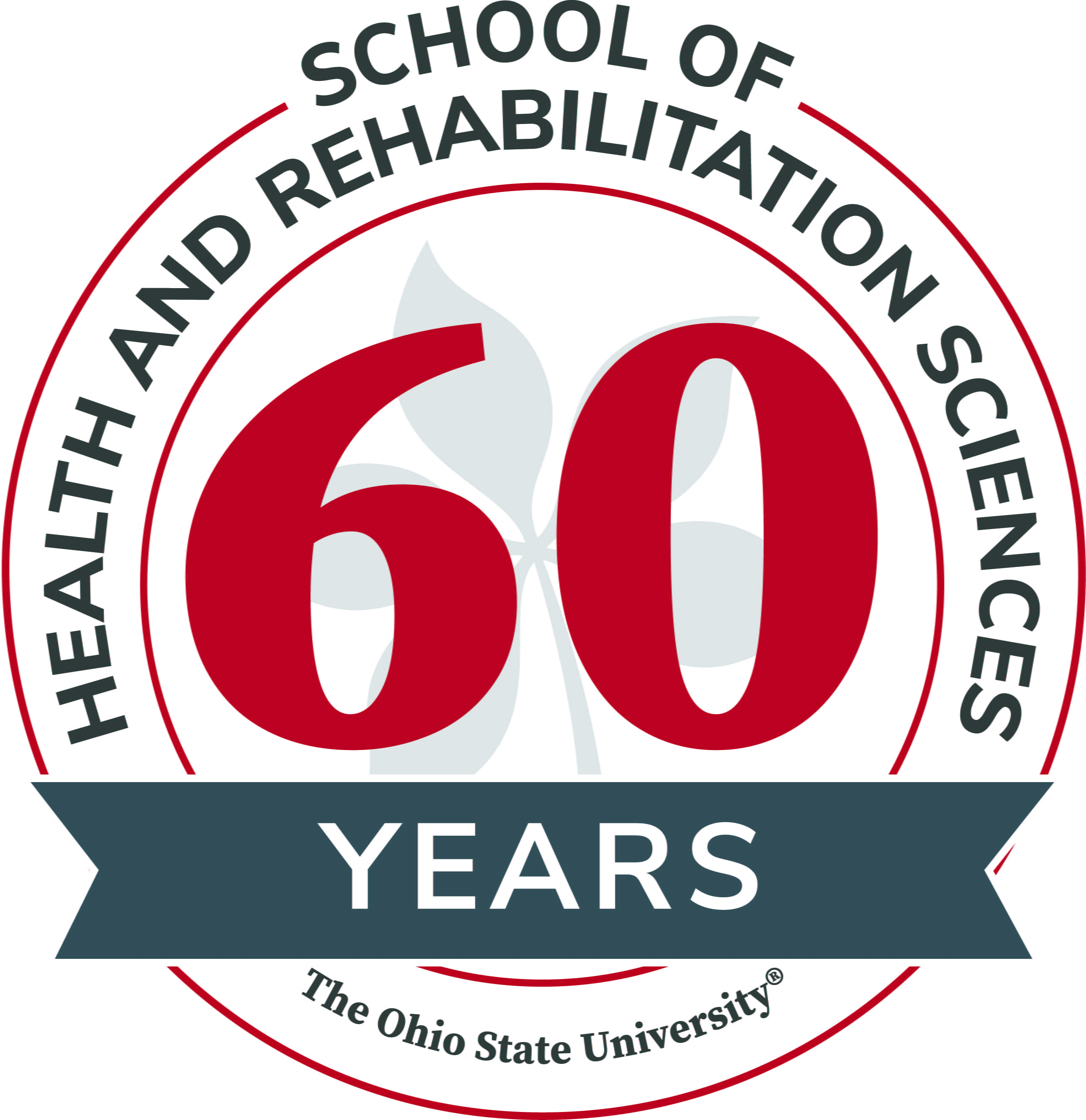 Graphic for The Ohio State University School of Health and Rehabilitation Sciences showing a banner that reads 60 years with a Buckeye leaf in the background.