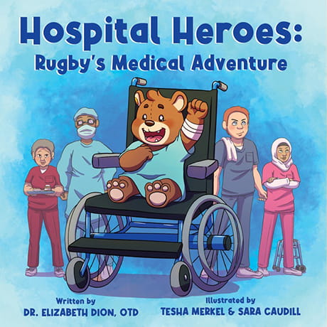 Hospital Heros Childrens Book
